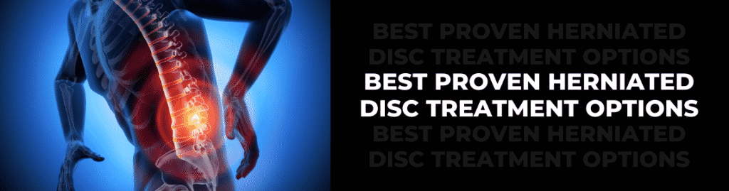 best proven herniated disc treatment