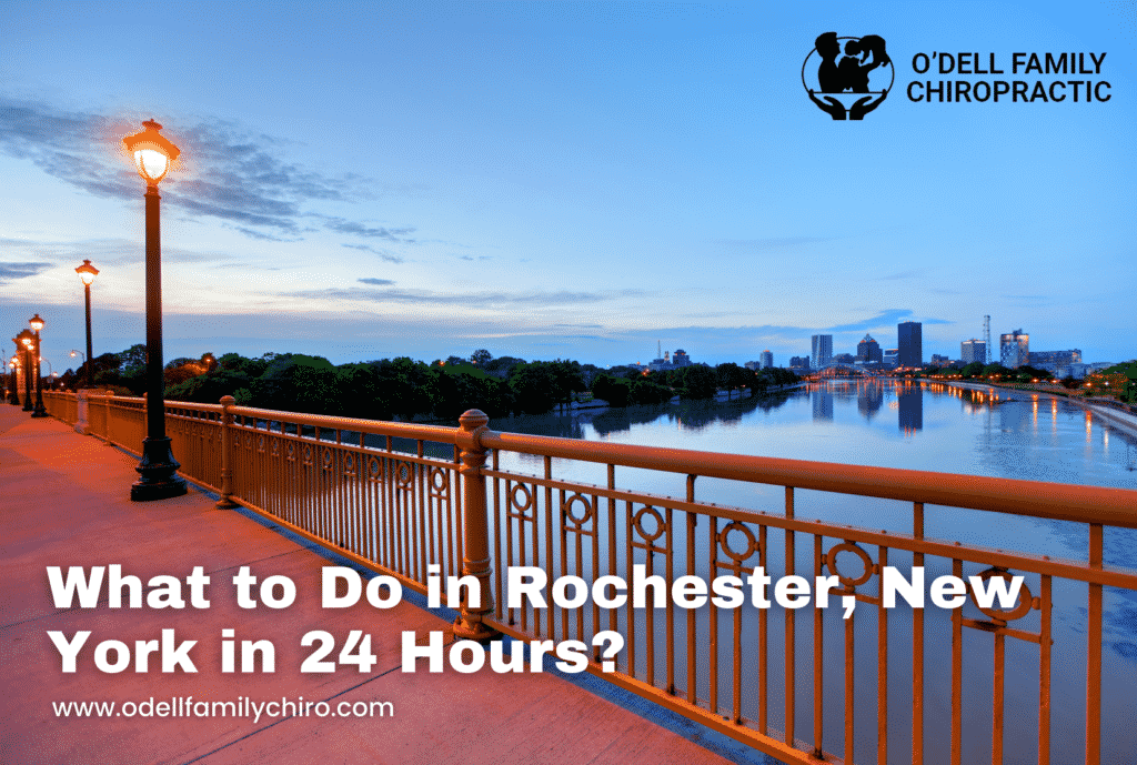 Dr. Norman O'dell - __What to Do in Rochester, New York in 24 Hours